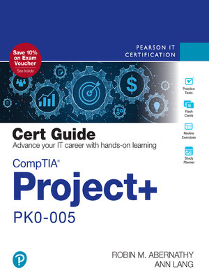 cover image of CompTIA Project+ PK0-005 Cert Guide